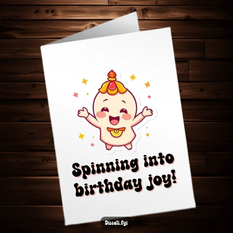 Funny Free Printable Birthday Card featuring a happy diya character in a joyful celebratory spin, radiating pure excitement.