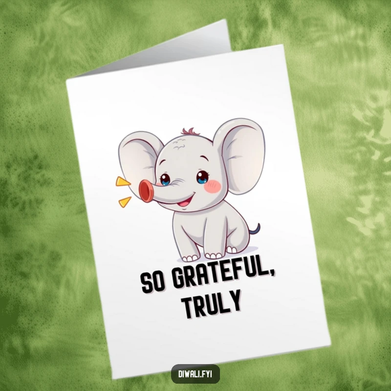 Funny Free Printable Thank You Card: A happy elephant trumpeting loudly to express heartfelt gratitude and appreciation.
